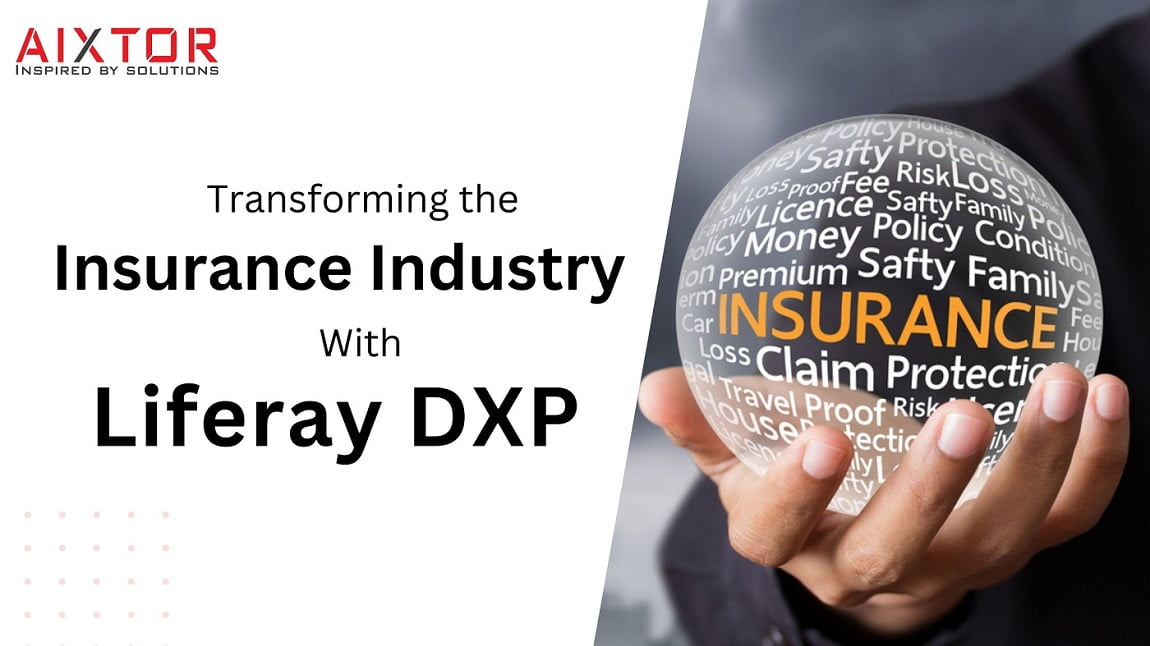  transforming-the-insurance-industry-with-liferay-dxp